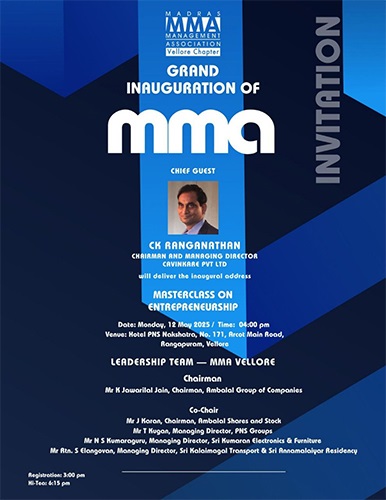 MMA Vellore Chapter Inauguration: CK Ranganathan to Address Budding Entrepreneurs