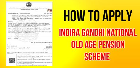 How to Apply for Indira Gandhi National Old Age Pension Scheme (IGNOAPS) Online Easily!!