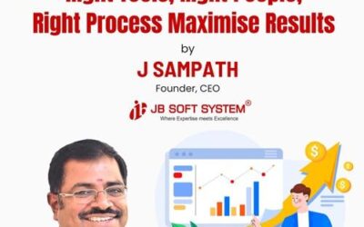 Have a Sales SOP: Right Tools, Right People, Right Process Maximise Results – by J Sampath, Founder of JB Soft System