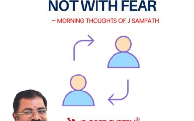 Flow with Change, Not with Fear – J Sampath, Founder and CEO of JB Soft System