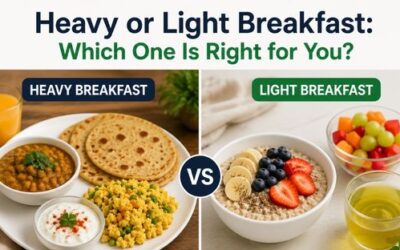 Heavy or Light Breakfast: Which One Is Right for You?