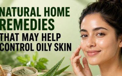 Natural Home Remedies That May Help Control Oily Skin